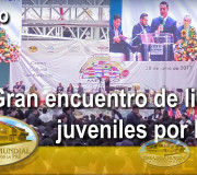 Movimiento Juvenil Mundial - México - Congreso Internacional de Líderes Juveniles | EMAP